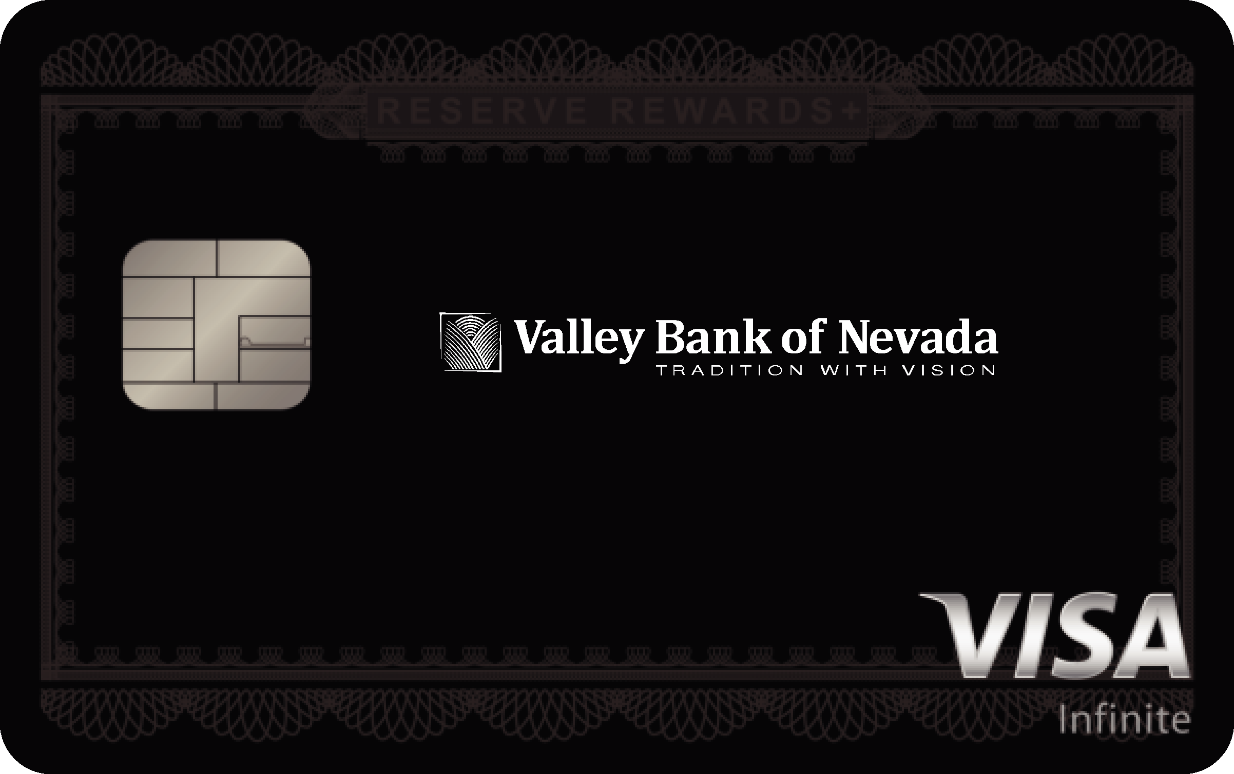 Valley Bank of Nevada Reserve Rewards+ Card