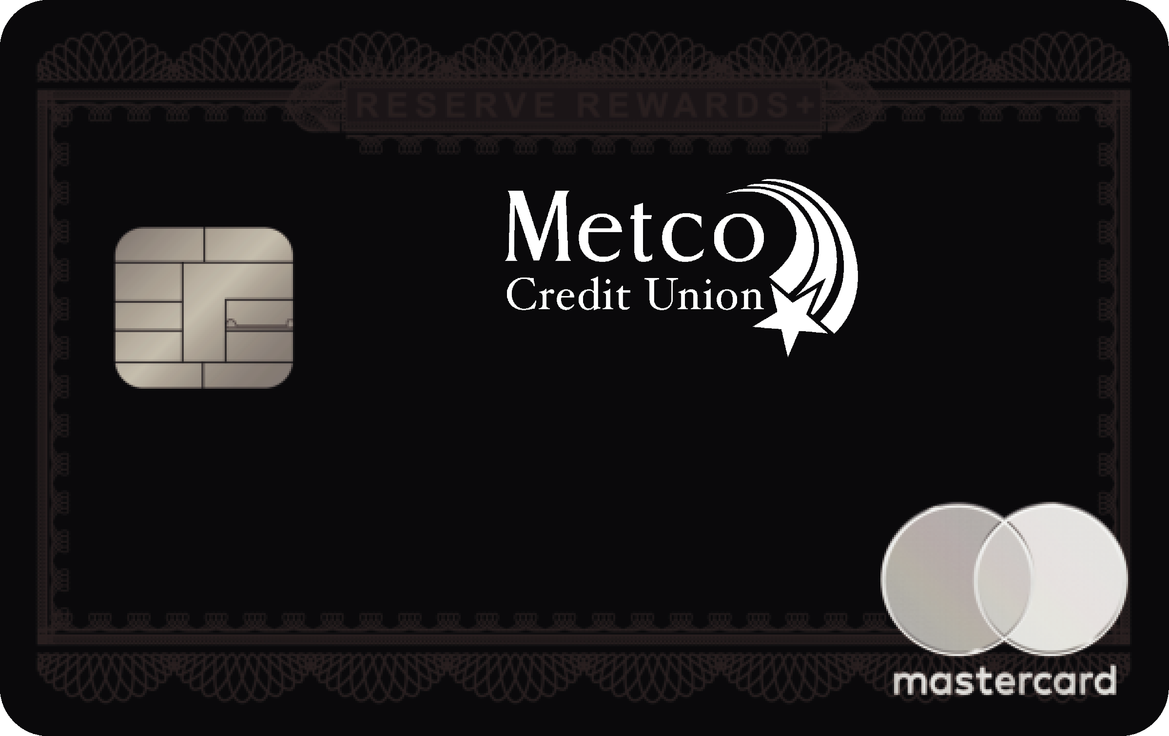Metco Credit Union Reserve Rewards+ Card