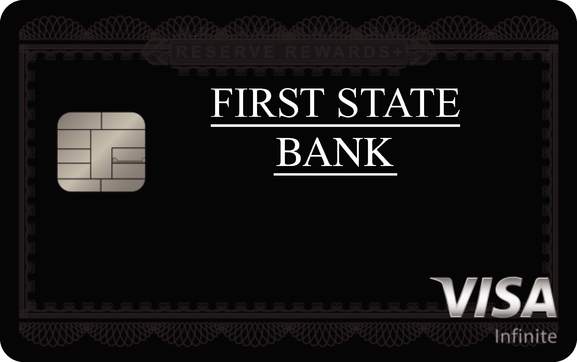 First State Bank Reserve Rewards+ Card