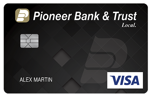 Pioneer Bank & Trust Max Cash Secured Card