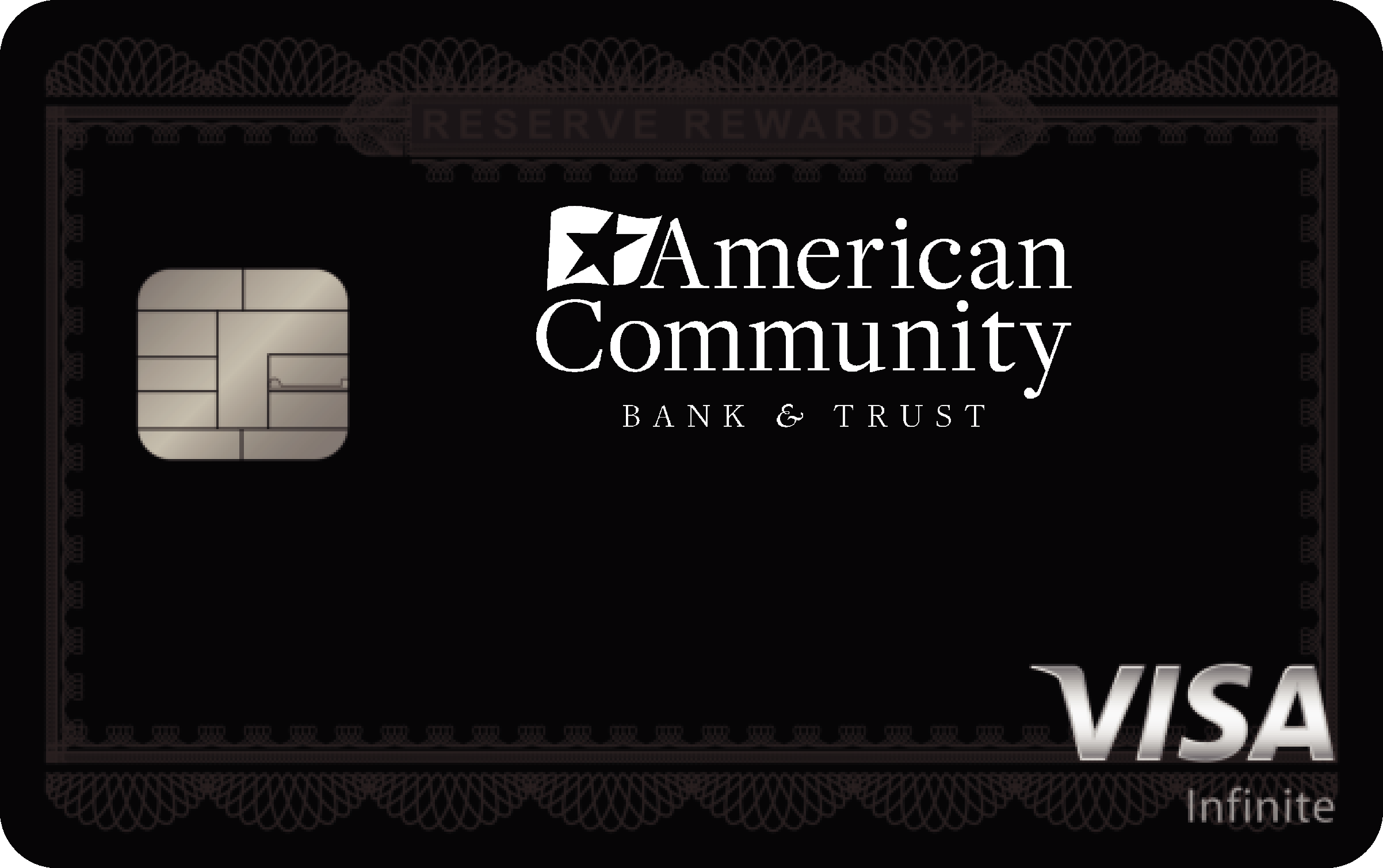 American Community Bank & Trust Reserve Rewards+ Card