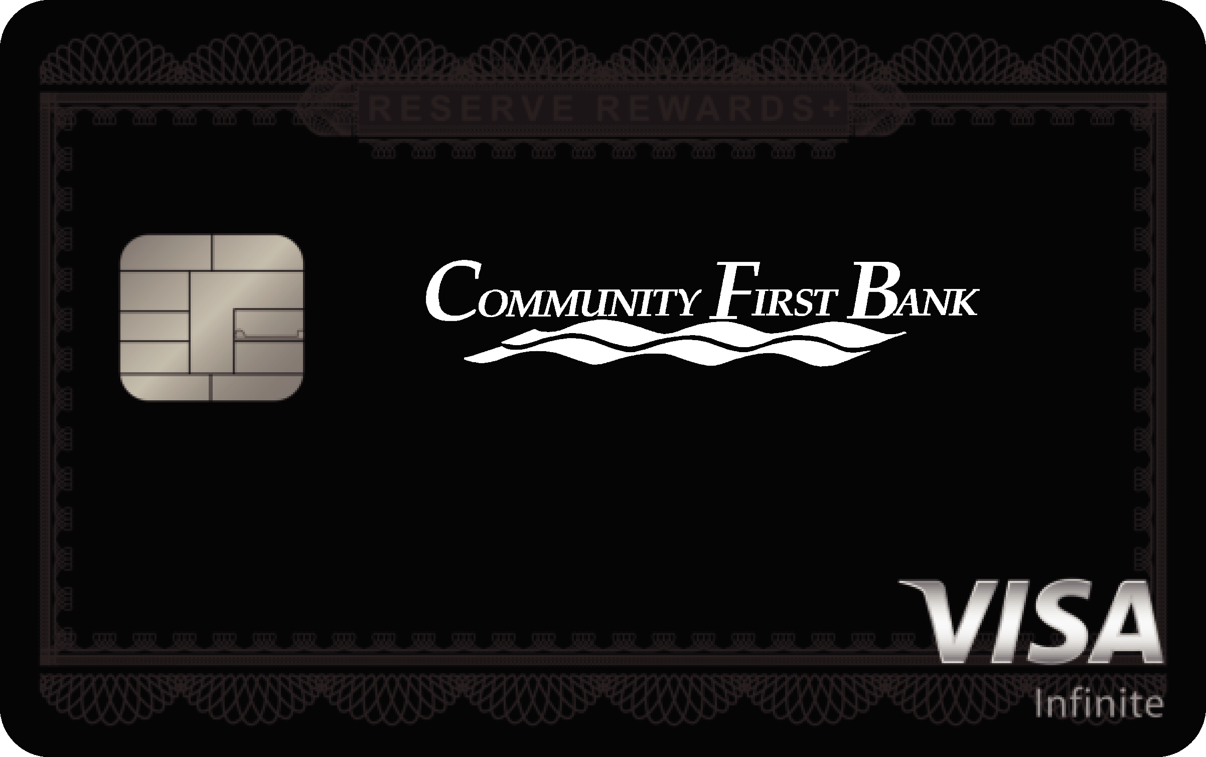 Community First Bank Reserve Rewards+ Card