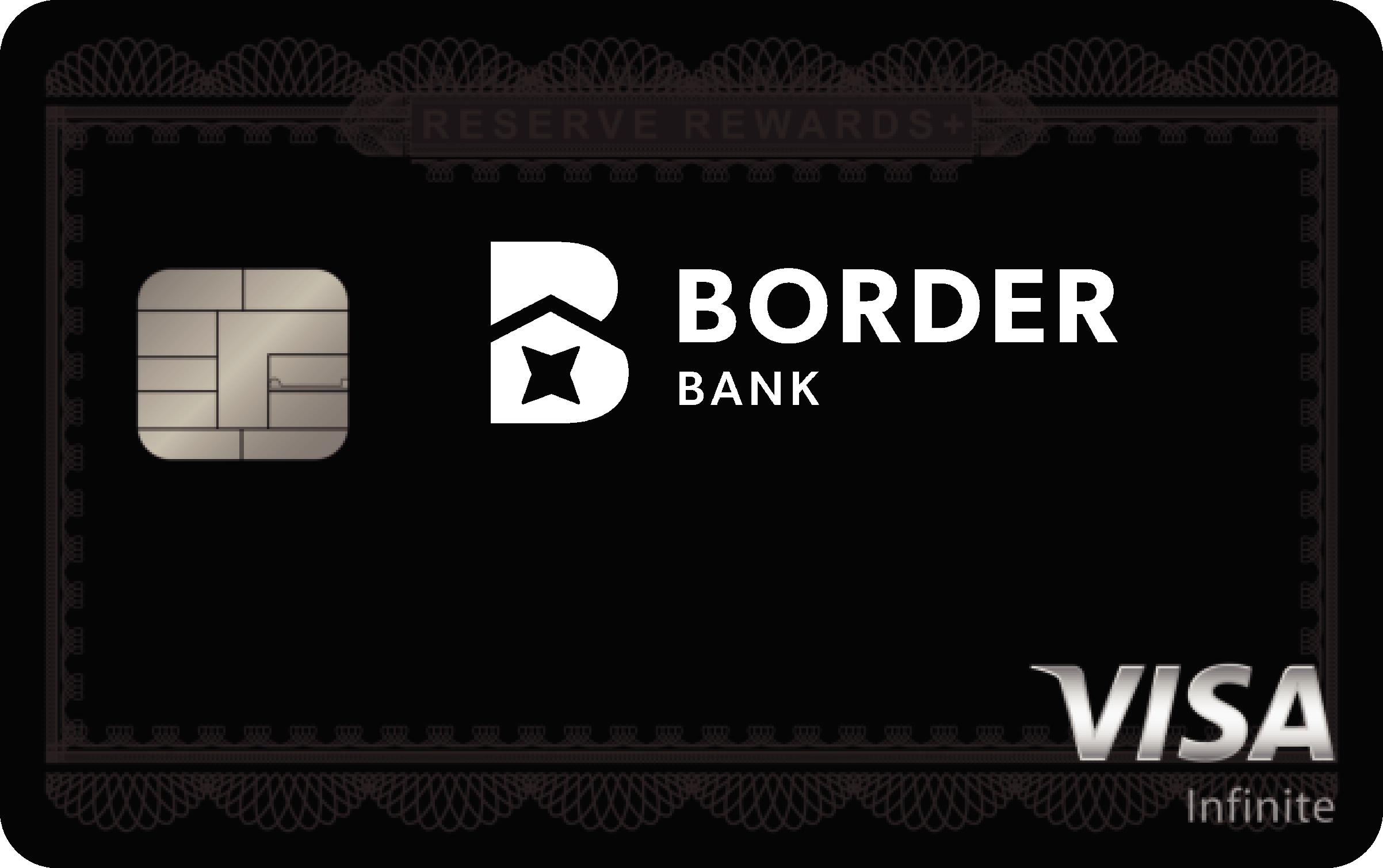 Border Bank Reserve Rewards+ Card