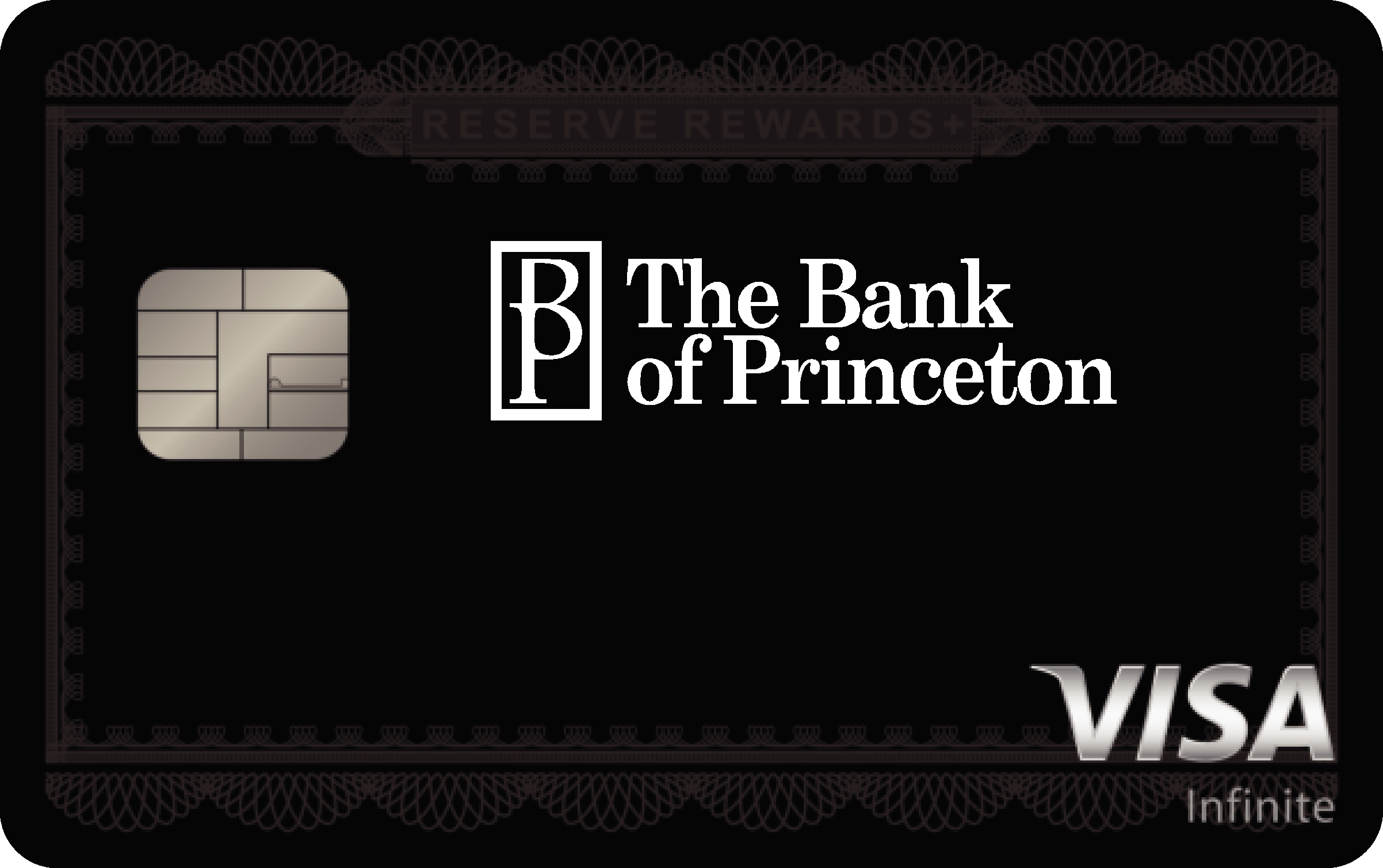 The Bank of Princeton Reserve Rewards+ Card