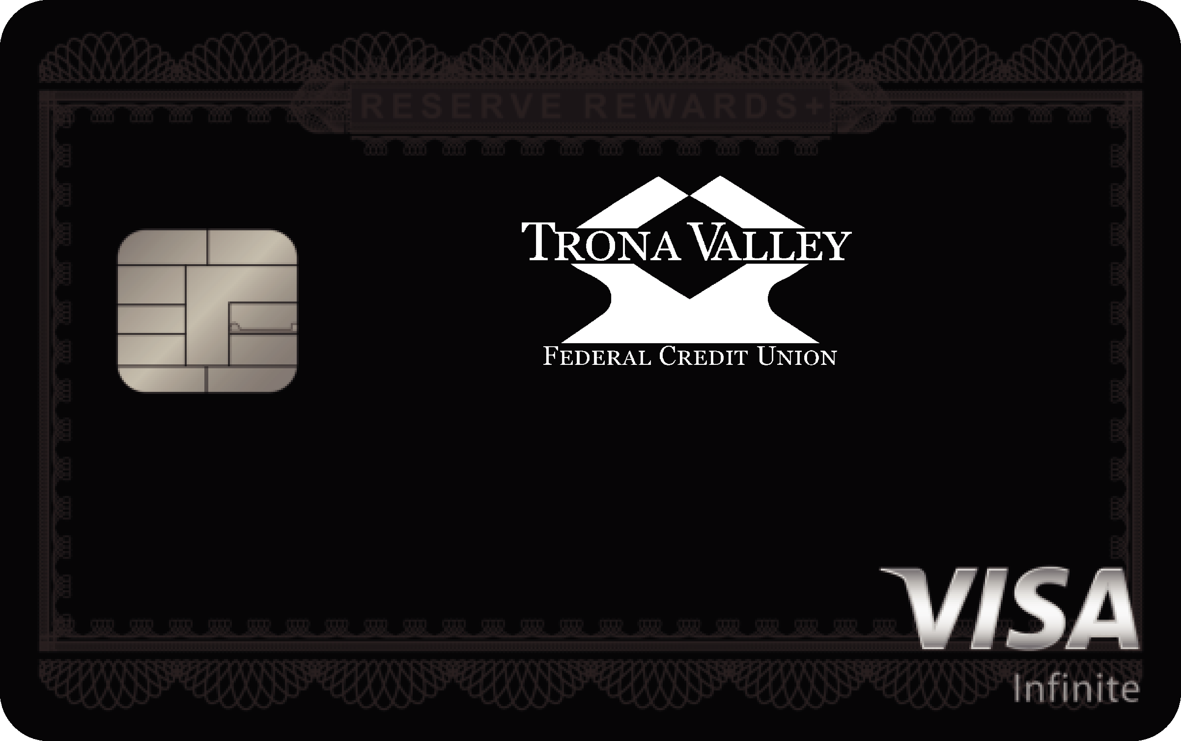 TRONA VALLEY COMMUNITY FCU Reserve Rewards+ Card