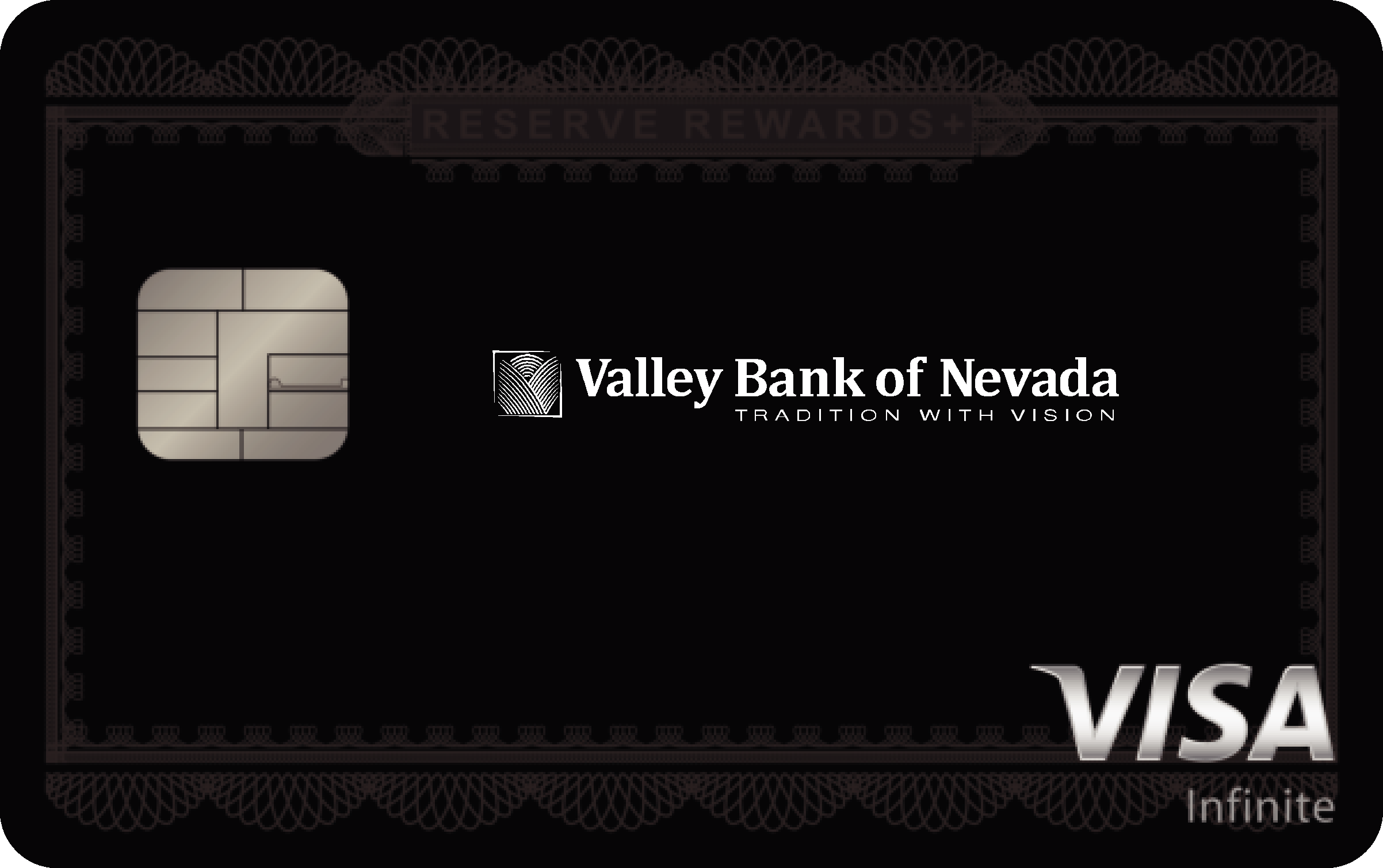 Valley Bank of Neveda Reserve Rewards+ Card