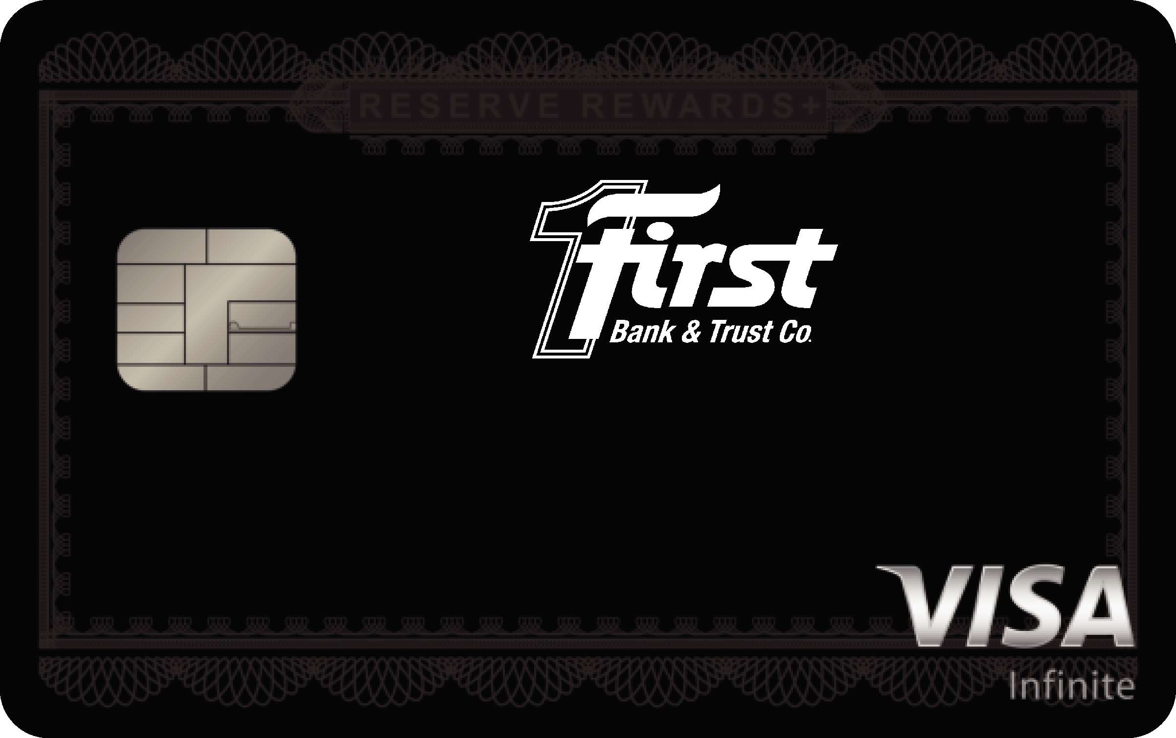 First Bank & Trust Co Reserve Rewards+ Card