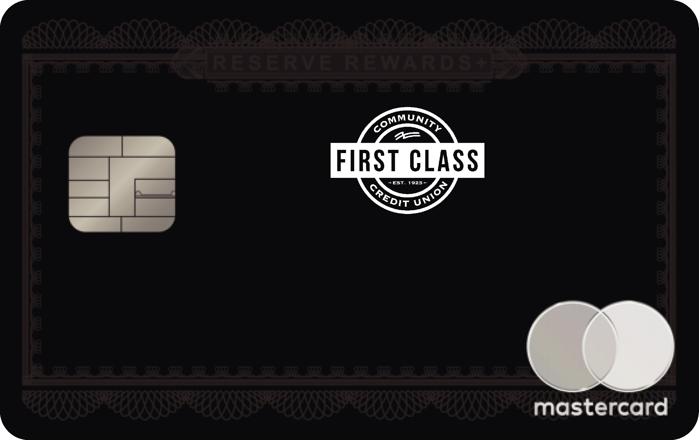 First Class Community Credit Union Reserve Rewards+ Card