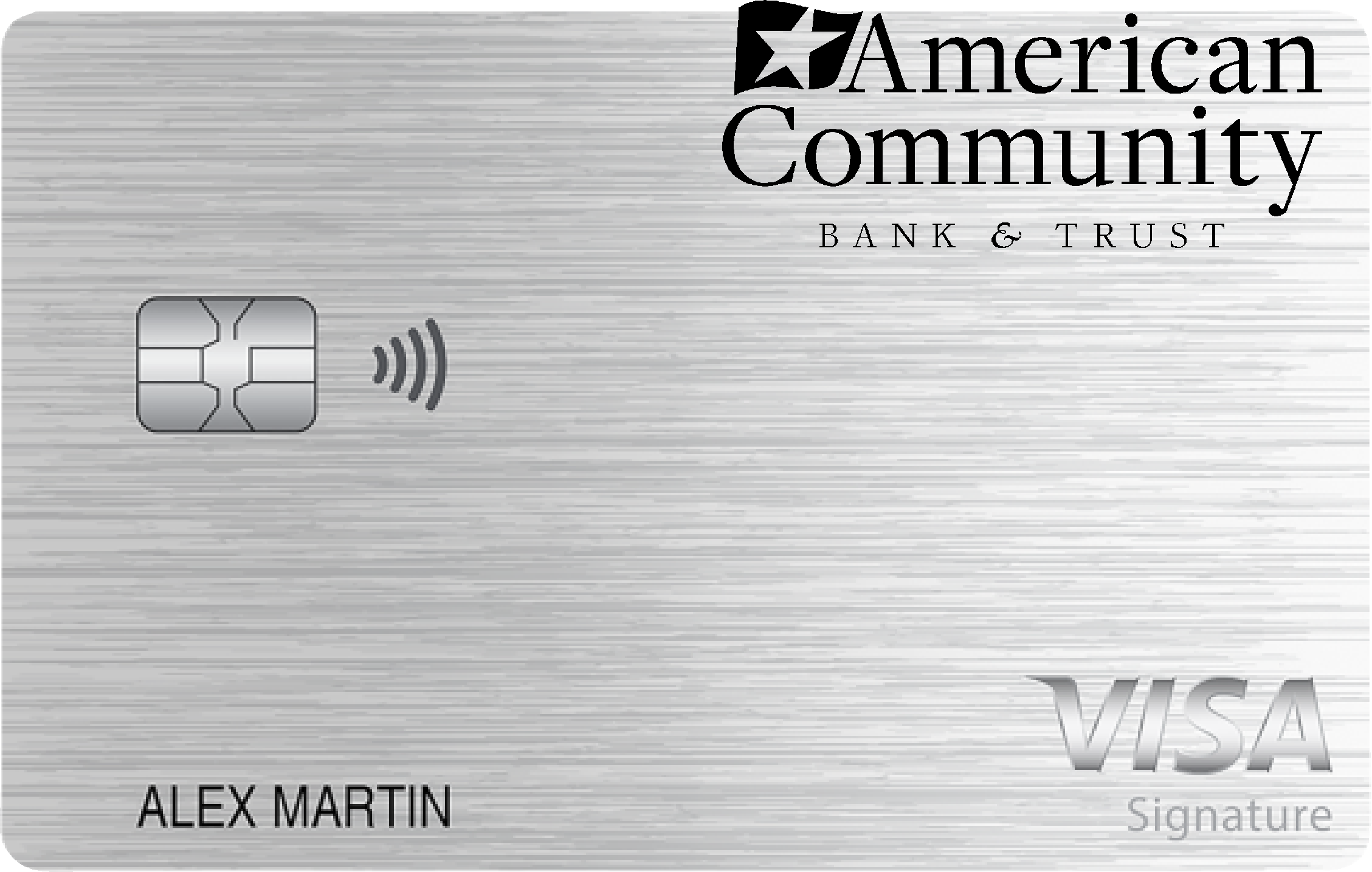 American Community Bank & Trust Max Cash Preferred Card