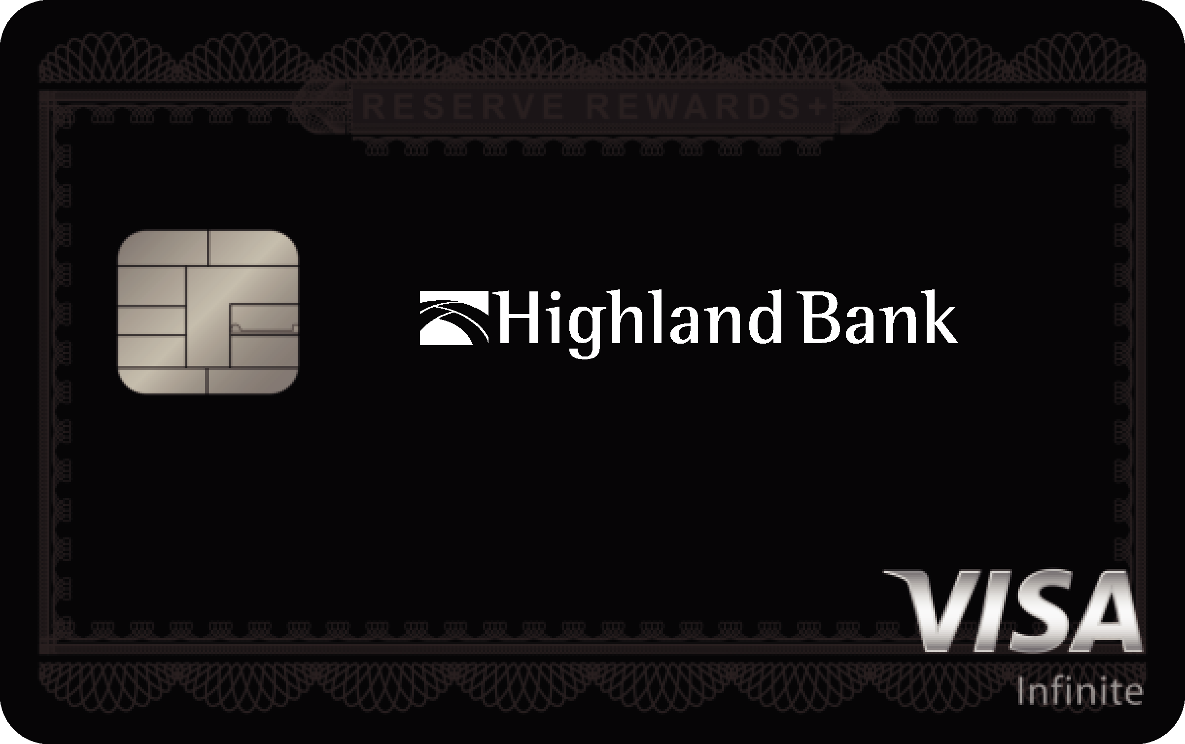 Highland Bank Reserve Rewards+ Card