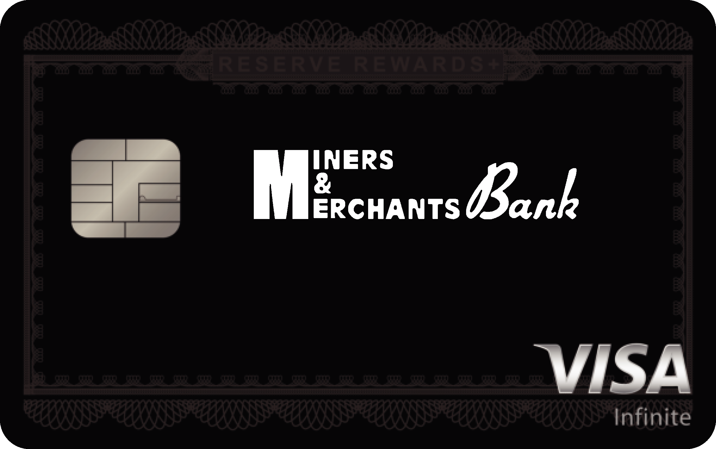 Miners and Merchants Bank Reserve Rewards+ Card