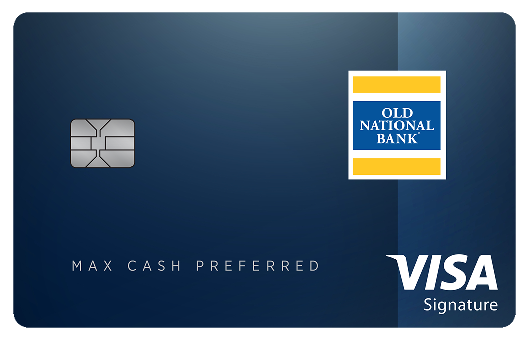 Old National Bank Max Cash Preferred Card