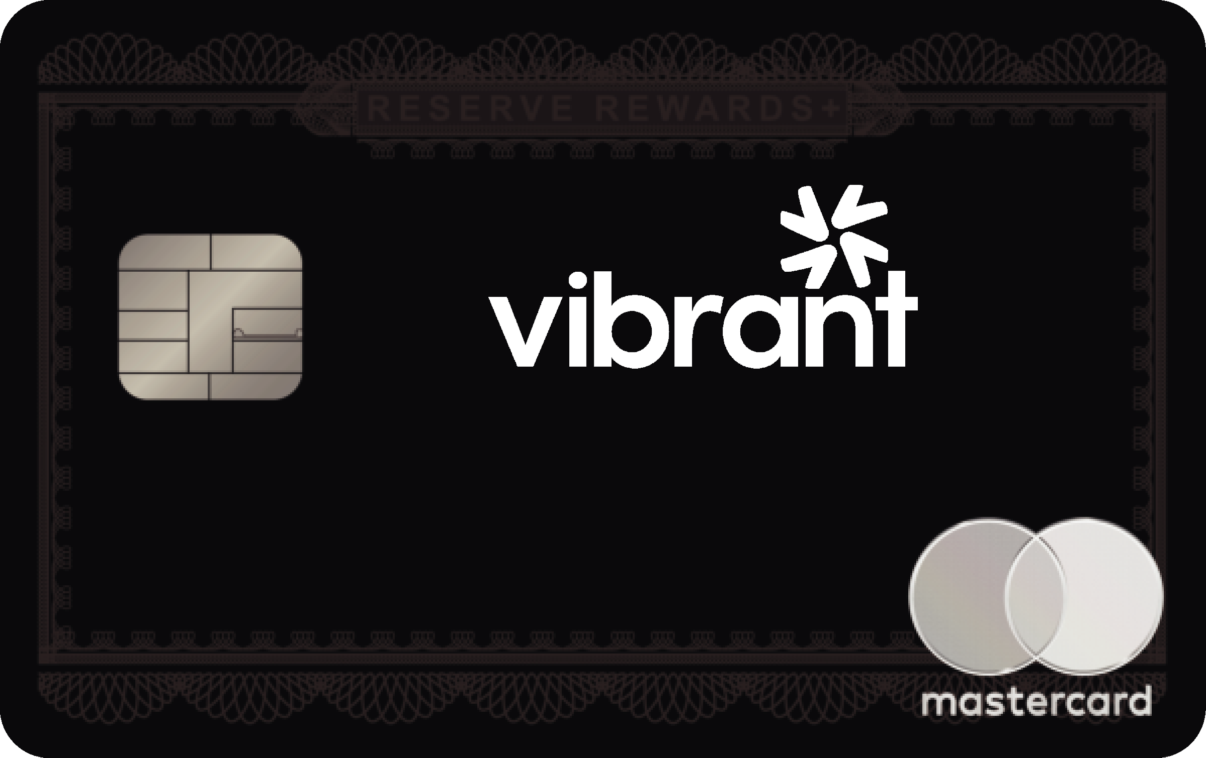 Vibrant Credit Union Reserve Rewards+ Card