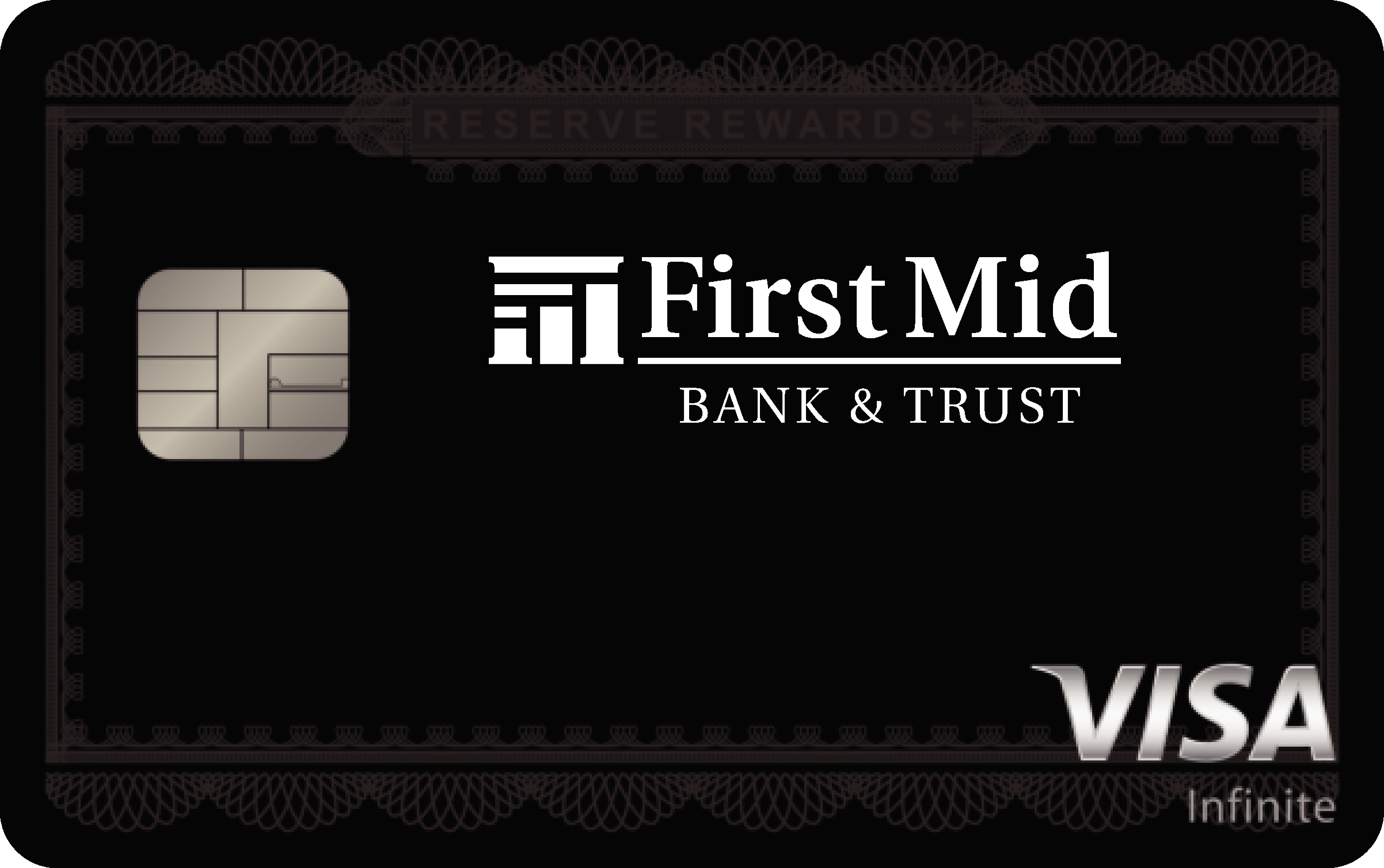 First Mid Bank & Trust Reserve Rewards+ Card