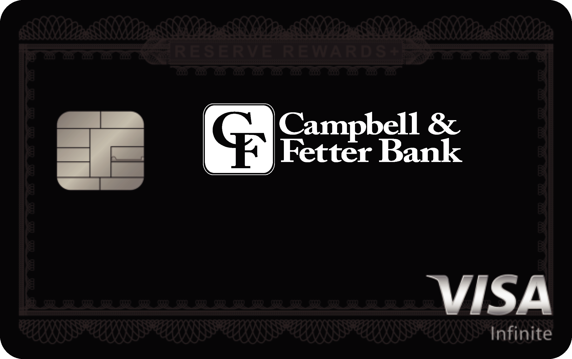 Campbell & Fetter Bank Reserve Rewards+ Card